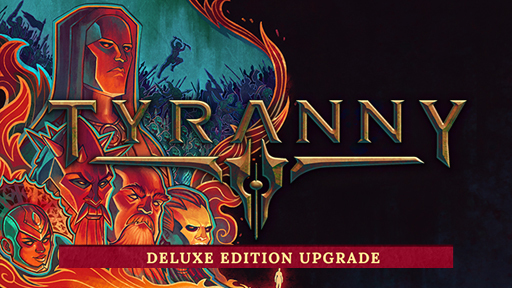 Tyranny - deluxe edition upgrade pack cracked